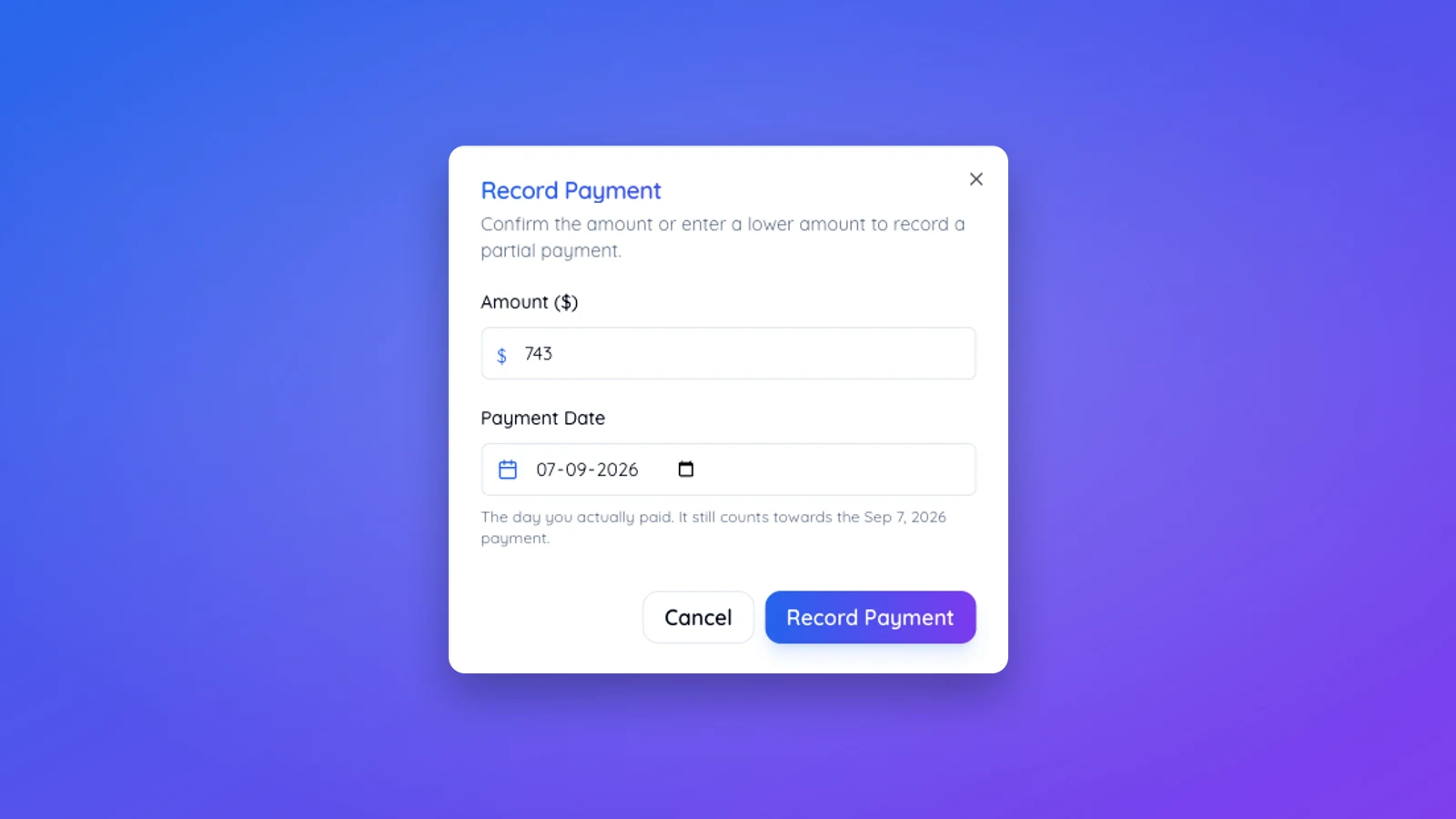 The Record Payment dialog showing the amount to confirm and the payment date field